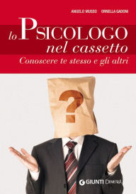 Title: Lo Psicologo nel cassetto, Author: Angelo Musso