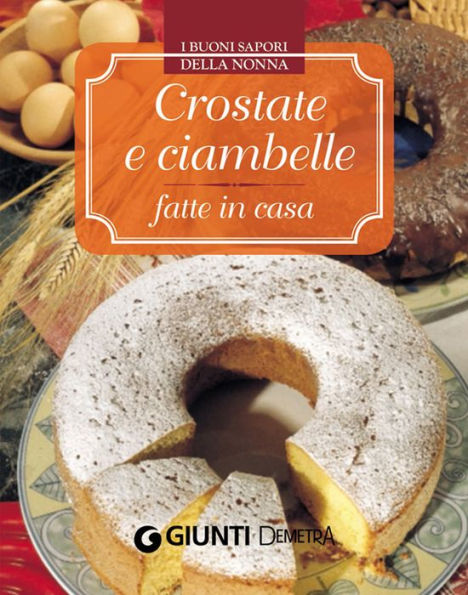 Crostate e ciambelle fatte in casa