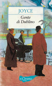 Title: Gente di Dublino, Author: James Joyce