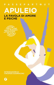 Title: La favola di Amore e Psiche: con testo latino, Author: Lucio Apuleio