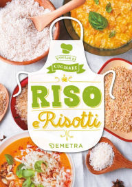 Title: Riso e Risotti, Author: AA.VV.