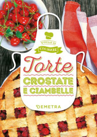Title: Torte Crostate e Ciambelle, Author: AA.VV.