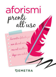 Title: Aforismi pronti all'uso, Author: AA.VV.