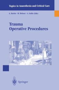 Title: Trauma Operative Procedures / Edition 1, Author: G. Berlot