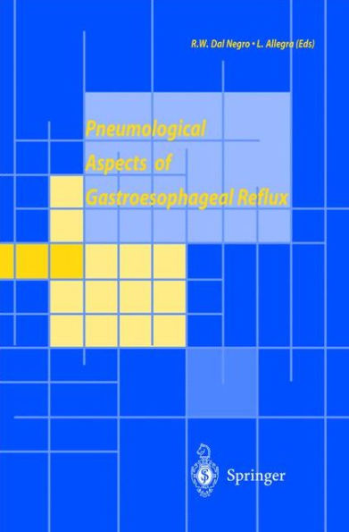 Pneumological Aspects of Gastroesophageal Reflux / Edition 1