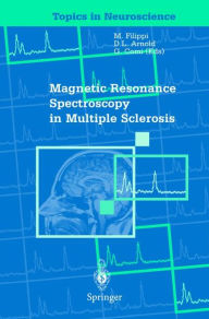 Title: Magnetic Resonance Spectroscopy in Multiple Sclerosis, Author: Massimo Filippi