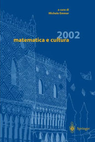 Title: Matematica e cultura 2002, Author: Michele Emmer
