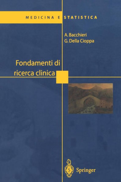 Fondamenti di ricerca clinica / Edition 1
