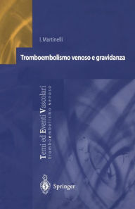 Title: Tromboembolismo venoso e gravidanza, Author: I. Martinelli