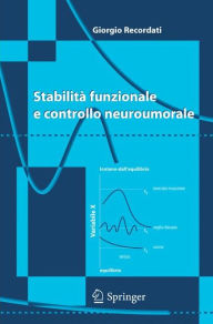 Title: Stabilitï¿½ funzionale e controllo neuroumorale / Edition 1, Author: Giorgio Recordati