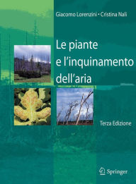 Title: Le piante e l'inquinamento dell'aria, Author: Giacomo Lorenzini