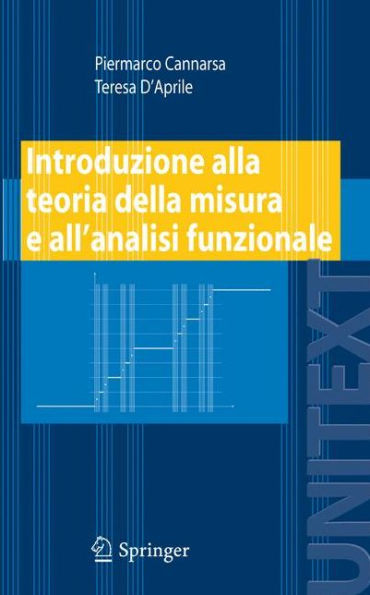 Introduzione alla teoria della misura e all'analisi funzionale / Edition 1