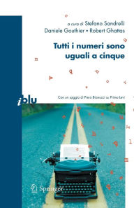 Title: Tutti i numeri sono uguali a cinque, Author: Stefano Sandrelli