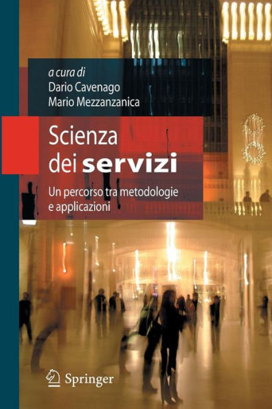 Scienza dei servizi: Un percorso tra metodologie e applicazioni