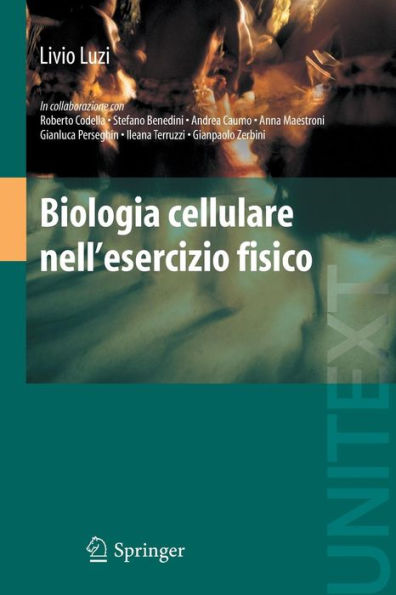Biologia cellulare nell'esercizio fisico / Edition 1