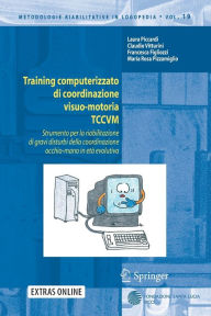 Title: Training computerizzato di coordinazione visuo-motoria TCCVM, Author: Laura Piccardi