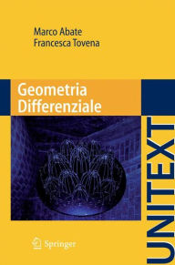 Title: Geometria Differenziale, Author: Marco Abate