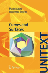 Title: Curves and Surfaces, Author: M. Abate