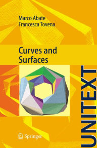 Title: Curves and Surfaces, Author: M. Abate