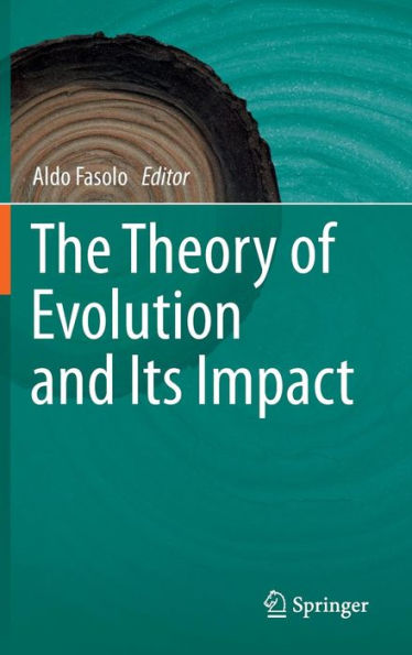 The Theory of Evolution and Its Impact / Edition 1