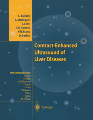 Title: Contrast-Enhanced Ultrasound of Liver Diseases, Author: L. Solbiati