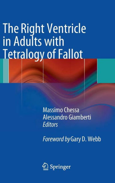 The Right Ventricle in Adults with Tetralogy of Fallot / Edition 1