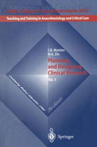 Title: Planning and Designing Clinical Research, Author: S.B. Martins