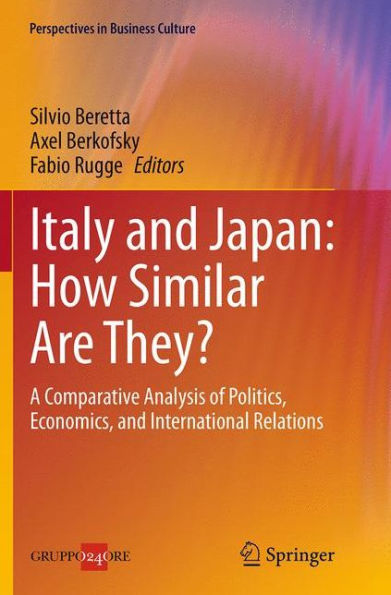 Italy and Japan: How Similar Are They?: A Comparative Analysis of Politics, Economics, and International Relations