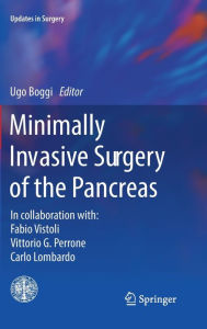 Title: Minimally Invasive Surgery of the Pancreas, Author: Uncle Wally