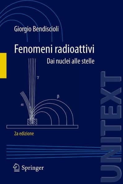 Fenomeni radioattivi: Dai nuclei alle stelle