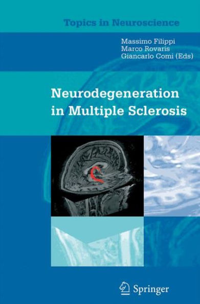 Neurodegeneration in Multiple Sclerosis / Edition 1