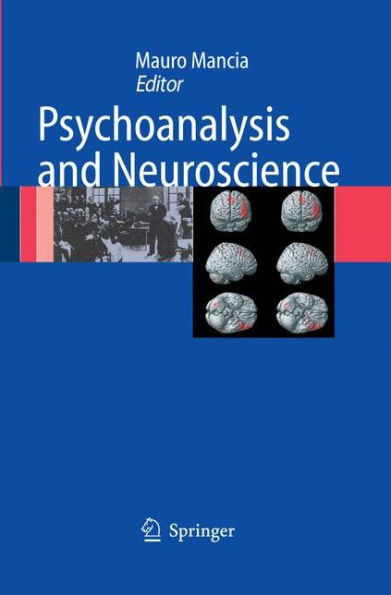 Psychoanalysis and Neuroscience