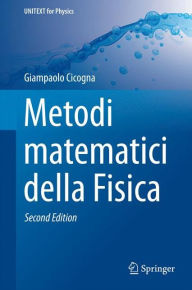 Title: Metodi matematici della Fisica, Author: Giampaolo Cicogna