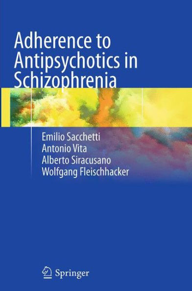 Adherence to Antipsychotics Schizophrenia