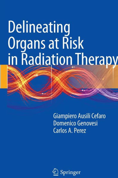 Delineating Organs at Risk in Radiation Therapy