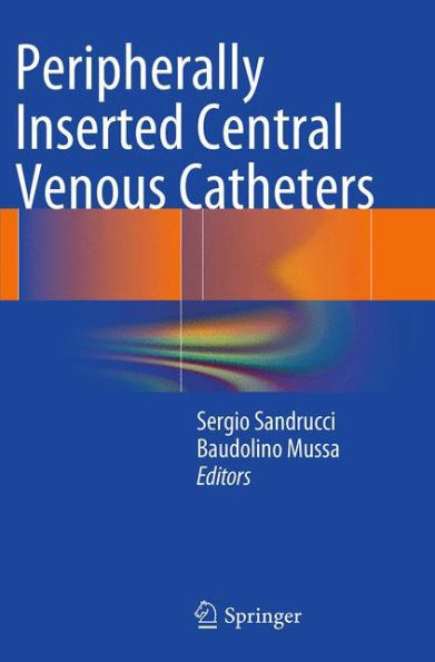Peripherally Inserted Central Venous Catheters
