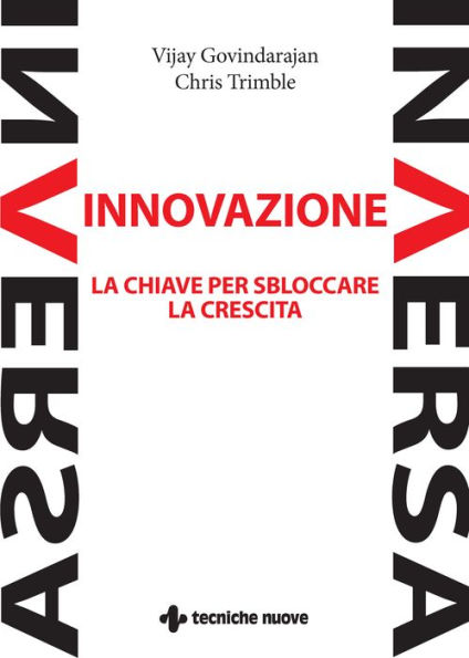 Innovazione inversa: La chiave per sbloccare la crescita