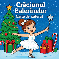 Title: Crăciunul Balerinelor - Carte de colorat, Author: Chris Martin