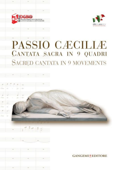 Passio Caeciliae. Cantata sacra in 9 quadri: Sacred cantata in 9 movements