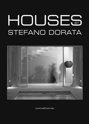 Houses: Architecture and Interiors - Realizations