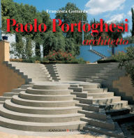 Title: Paolo Portoghesi architetto, Author: Aa.Vv.
