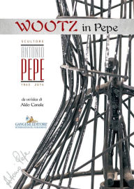 Title: Antonio Pepe scultore: Da un'idea di Aldo Canale, Author: Fulvio Cama