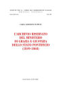 L'Archivio riservato del Ministero di grazia e giustizia dello Stato pontificio (1849-1868): Istituto per la Storia del Risorgimento Italiano