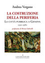 La costruzione della periferia: La città pubblica a Genova 1950-1980
