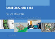 Title: Partecipazione e ICT: Per una città vivibile, Author: Aa.Vv.