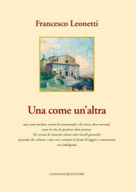 Title: Una come un'altra, Author: Francesco Leonetti