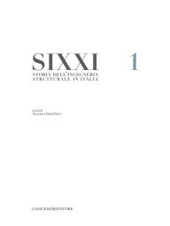 Title: Storia dellingegneria strutturale in Italia - SIXXI 1: Twentieth Century Structural Engineering: The Italian Contribution, Author: Aa.Vv.