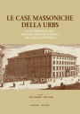 Le case massoniche della Urbs: Il patrimonio del Grande Oriente d'Italia: Palazzo Giustiniani