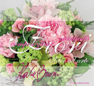 Title: Fiori, idee ad arte. Composizione e creatività, Author: Flavia Bruni