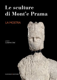 Title: Le sculture di Mont'e Prama - La mostra, Author: Vincenzo Santoni